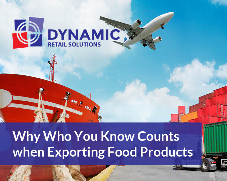 Why Who You Know Counts when Exporting Food Products