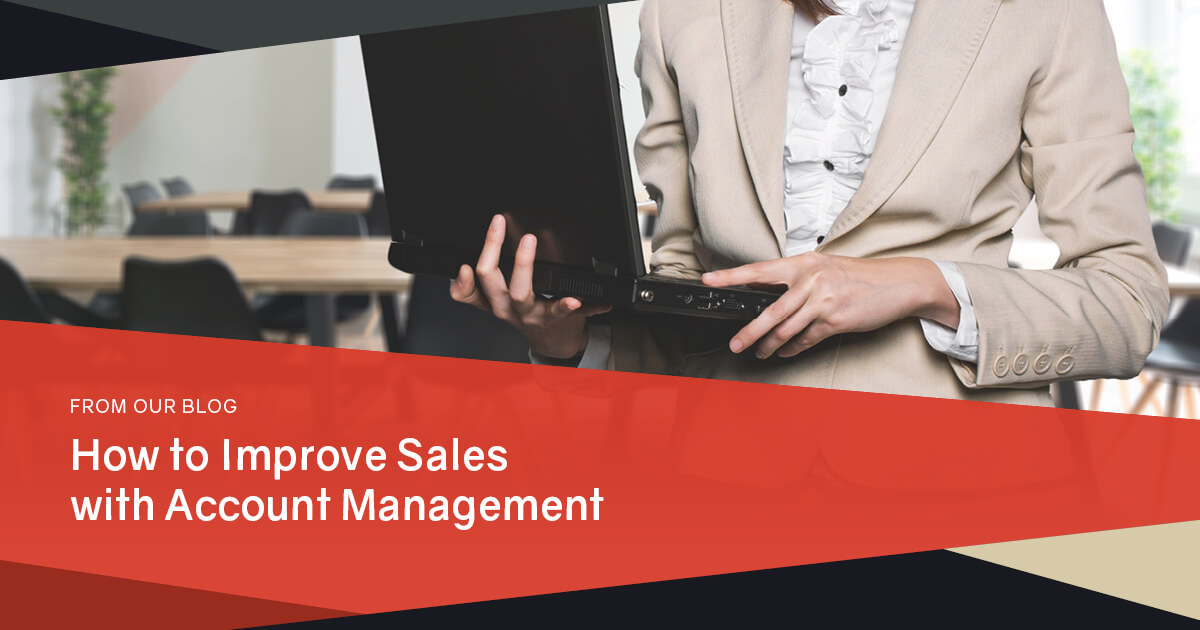 how-to-improve-sales-with-account-management